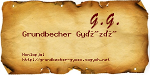 Grundbecher Győző névjegykártya